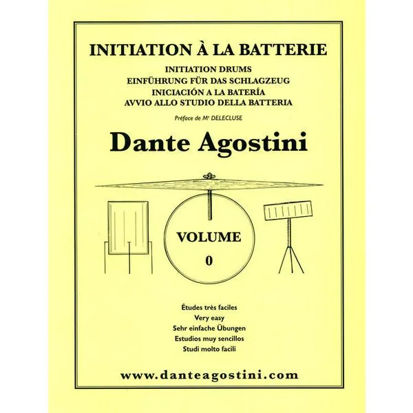 Dante Agostini | Initiation à la batterie Vol.0 | Méthode