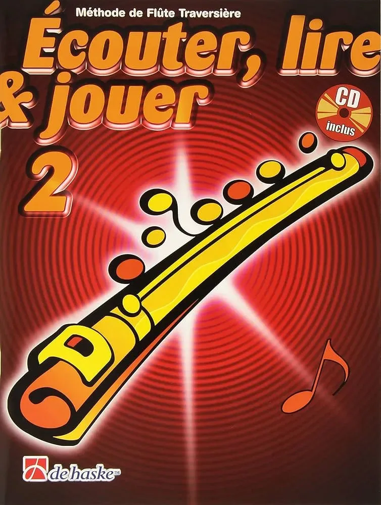 Écouter, Lire & Jouer | 2 Flûte Traversière