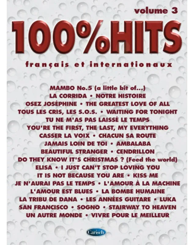 Carisch | 100% Hits Volume 3 | Piano Voix Guitare