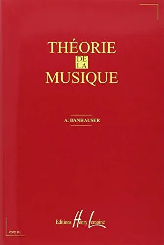 Danhauser | Théorie de la Musique