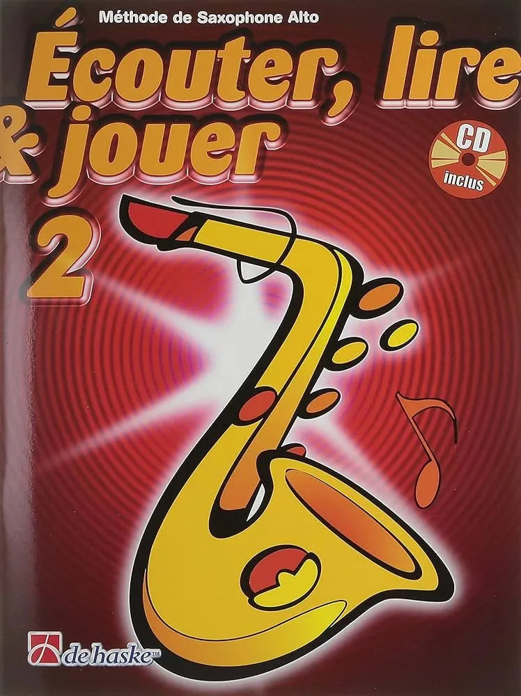 Jean Castelain | Ecouter, Lire & Jouer 2 | Saxophone Alto