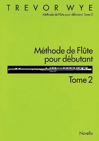Novello | Methode De Flute Pour Debutant | Tome 2